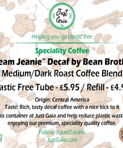 Dream Jeanie Decaf Speciality Coffee Tube label beans and ground at Just Gaia Halifax