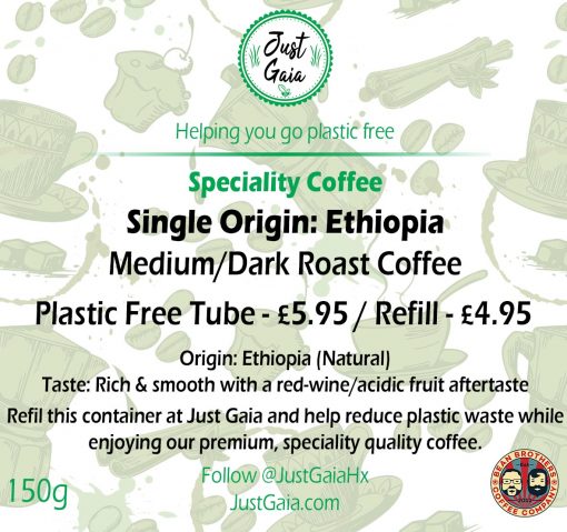 Single Origin Ethiopian Speciality Coffee Tube at Just Gaia beans only tubes or ground to order tubes. Plastic Free packaging and zero waste refills.
